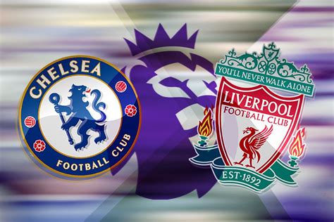 Chelsea Vs Liverpool Live Stream How Can I Watch Premier League Game