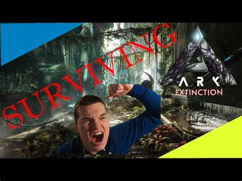 Surviving ARK S Extinction Map Ep 1 Ark Survival Evolved Extinction