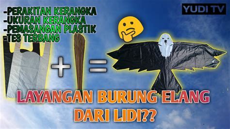 Membuat Layangan Burung Elang Dari Lidi Sikut Layangan Burung Elang