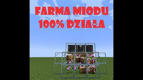 Minecraft Poradniki 5 Prosta Farma Miodu YouTube