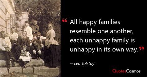 “all Happy Families Resemble One…” Leo Tolstoy Quote