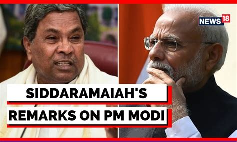 Siddaramaiah Makes A Controversial Remark On PM Modi Yediyurappa