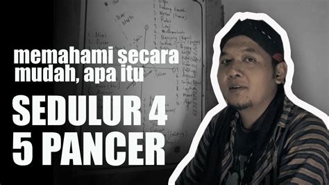 Sedulur Papat Lima Pancer Paling Komplit Dan Rahasia Youtube