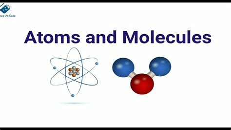 Atoms And Molecules Class Th Chemistry Science Youtube