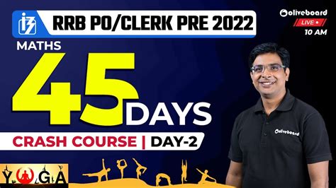 IBPS RRB PO Clerk Prelims 2022 Maths 45 Days Crash Course Day 2