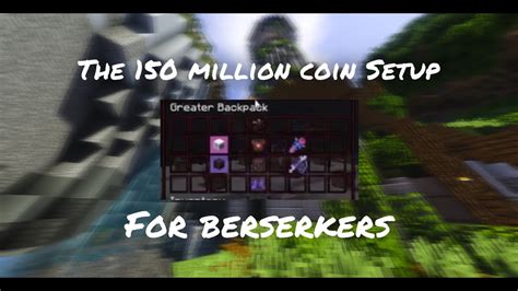 THE BEST DUNGEON SETUP FOR BERSERKERS Hypixel Skyblock Costs 150m