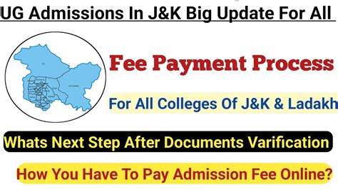 Ug Admissions In J K Fee Payment For Admission Next Step After