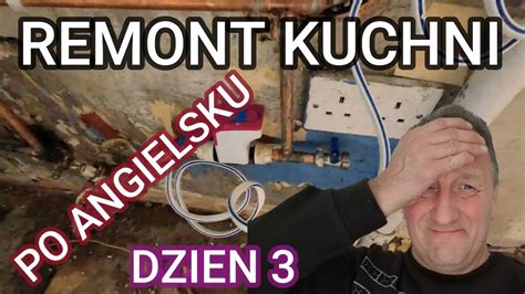 REMONT KUCHNI po angielsku czyli elektryka prąd nie tyka YouTube