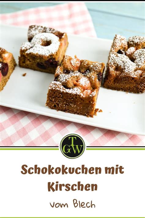 Schokokuchen Mit Kirschen Vom Blech Recipe Food Breakfast Cookbook