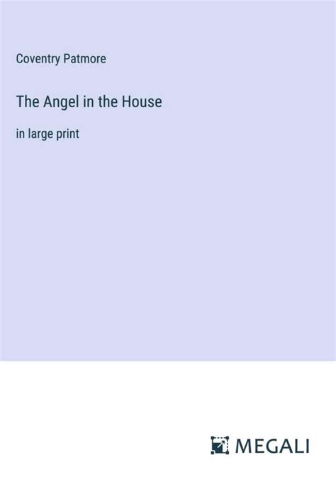 The Angel In The House Coventry Patmore Buch Jpc