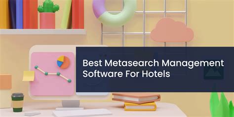 Best Hotel Metasearch Management Software Shortlist Hotelminder