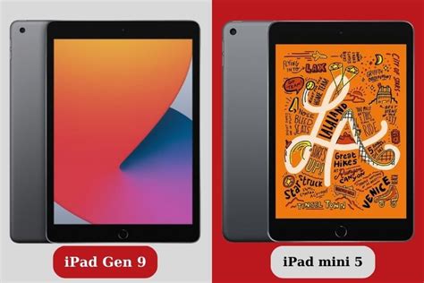 Rất Hay So Sánh Ipad Mini 5 Và Ipad Gen 9 Khác Nhau Như Thế Nào