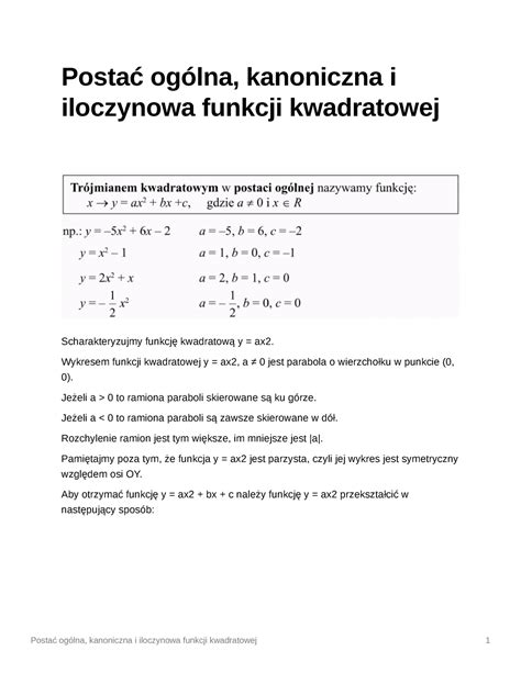 Posta oglna kanoniczna i iloczynowa funkcji kwadratowej Postać ogólna