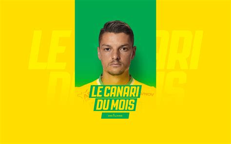 Fc Nantes Canari Du Mois By Iliane Andrei Girotto Lu En Janvier