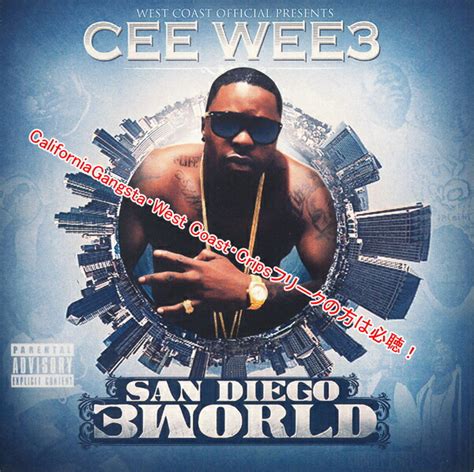 楽天市場CEE WEE 3 SAN DIEGO 3WORLD GANGSTA RAP G FUNK gangsta rap g