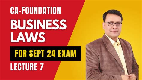 CA Foundation Business Laws Lecture 7 New Syllabus For September