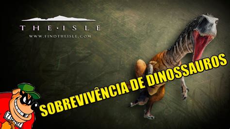 The Isle Gameplay Pc Vamos De Velociraptor Jogo De SobrevivÊncia De