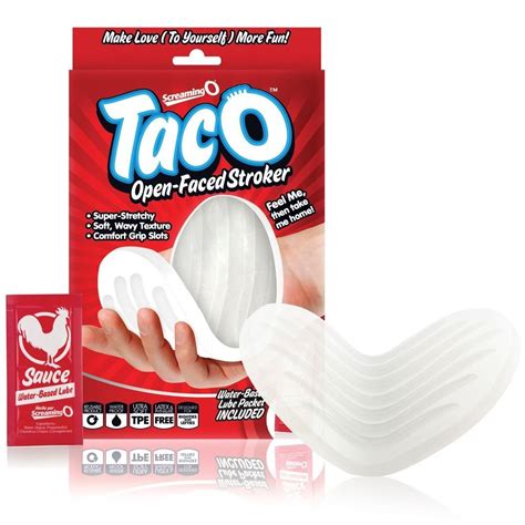 Screaming O Taco Stroker How To Make Taco Best Vibrators How To Make