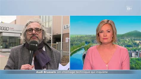 Audi Brussels un chômage technique qui inquiète Auvio