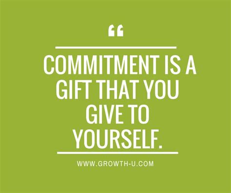 Commitment Is A T That You Give To Yourself No Matter What It Takes