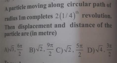 Solved A Particle Moving Along Circular Path Of Radius M Chegg