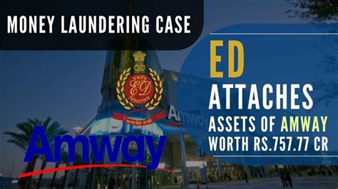 Ed Attaches Assets Worth Rs 757 Crore Of Amway India In The Money