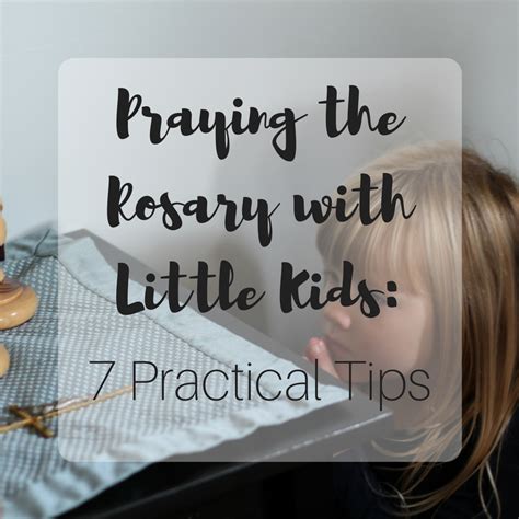 A blog for my mom: Praying the Rosary with Little Kids: 7 Practical Tips