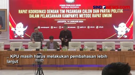 KPU Gelar Rapat Bersama Parpol Susun Tiga Zona Untuk Kampanye Akbar