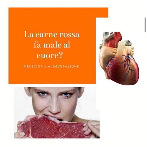 La Carne Rossa Fa Male Al Cuore Nutrizionista Federica Pesce