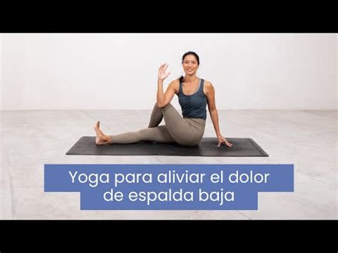 Yoga Para Aliviar El Dolor De Espalda Baja I Xuan Lan Yoga YouTube