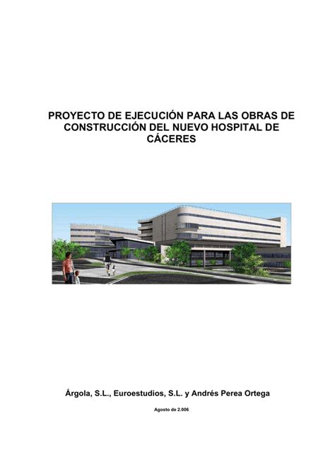 Proyecto De Ejecuci N Para Las Obras De