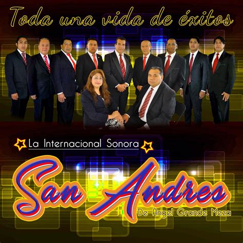 Toda Una Vida De Xitos Album By La Internacional Sonora San Andr S