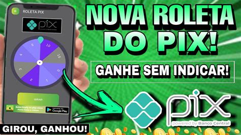 In Dito Nova Roleta Do Pix Girou Ganhou Gire A Roleta E Ganhe