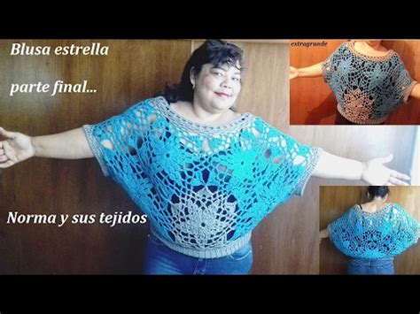 Blusa Estrella A Crochet Parte Final Youtube