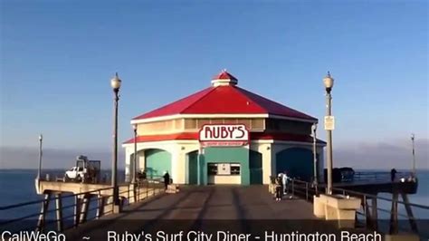 Rubys Diner Huntington Beach Pier California Beaches Youtube