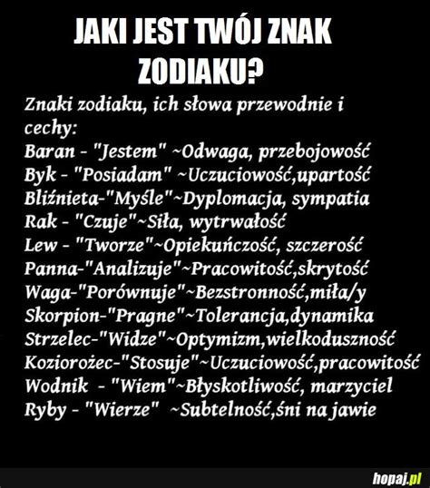 Jaki Jest Tw J Znak Zodiaku Hopaj Pl