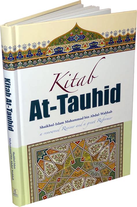 Kitab At Tauhid Full Color Edition The Book Of Tawheed Oneness Of