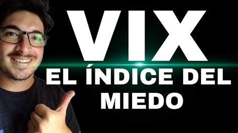 QUE ES EL VIX EL INDICE DEL MIEDO YouTube