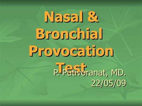 Nasal And Bronchial Provocation Tests Ppt