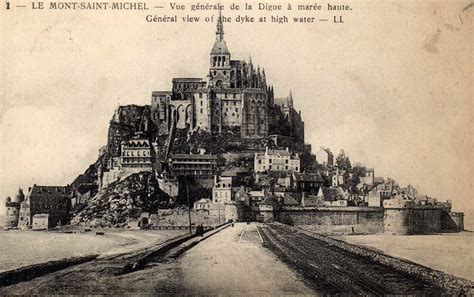 Le Mont Saint Michel La Digue Carte Postale Ancienne Et Vue D Hier