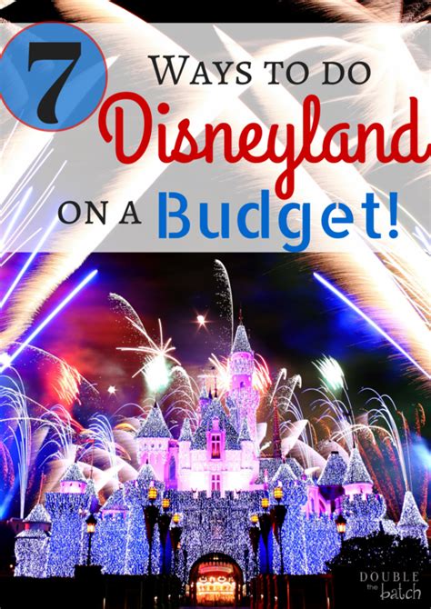 7 Ways To Do Disneyland On A Budget Uplifting Mayhem