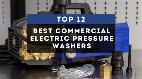 12 Best Commercial Electric Pressure Washer | Buyer's Guide