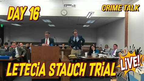 Letecia Stauch Trial LIVE Day 16 LIVE YouTube