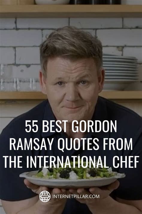 55 Best Gordon Ramsay Quotes from the International Chef - #quotes # ...