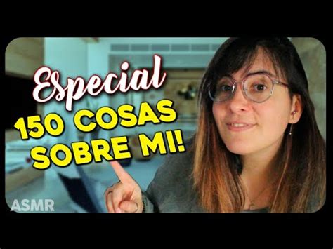 ASMR 150 COSAS SOBRE MI ESPECIAL 7K Preguntas Y Respuestas Zeiko ASMR