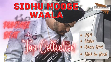 295 By Sidhu Moose Wala Sidhu Moose Wala Top Song Punjabi Top