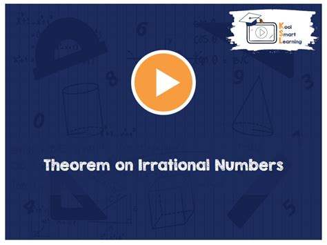 Irrational Numbers - Definition & Their Properties - KoolSmartLearning