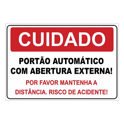 Placa De Sinalização Cuidado Portão Automático 20x30cm