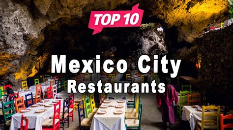 Top Restaurants To Visit In Mexico City Mexico English Youtube