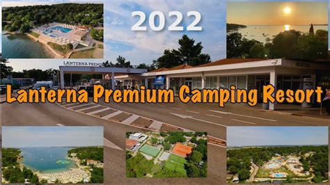 Lanterna Premium Camping Resort Poreč Croatia YouTube